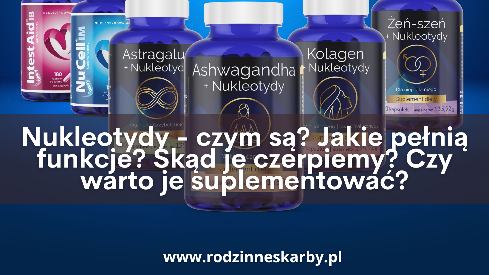 nukleotydy dietetyczne wlasciwosci funkcje suplementacja