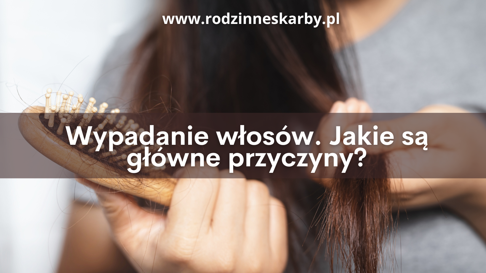 wypadanie wlosow jakie sa glowne przyczyny