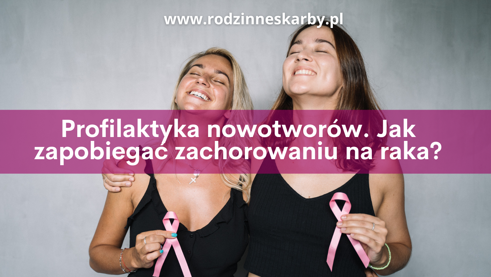 Profilaktyka nowotworów. Jak zapobiegać zachorowaniu na raka?