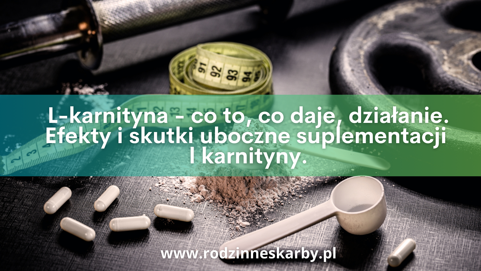 L-karnityna – co to, co daje, działanie. Efekty i skutki uboczne suplementacji l karnityny.