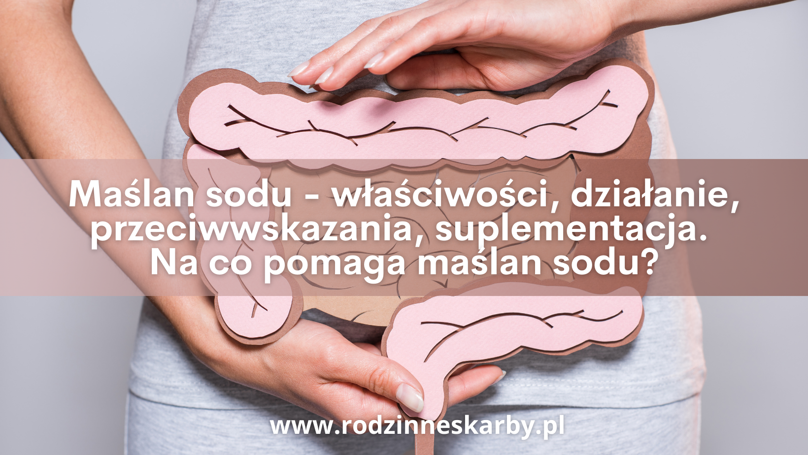 Maślan sodu – właściwości, działanie, przeciwwskazania, suplementacja. Na co pomaga maślan sodu?