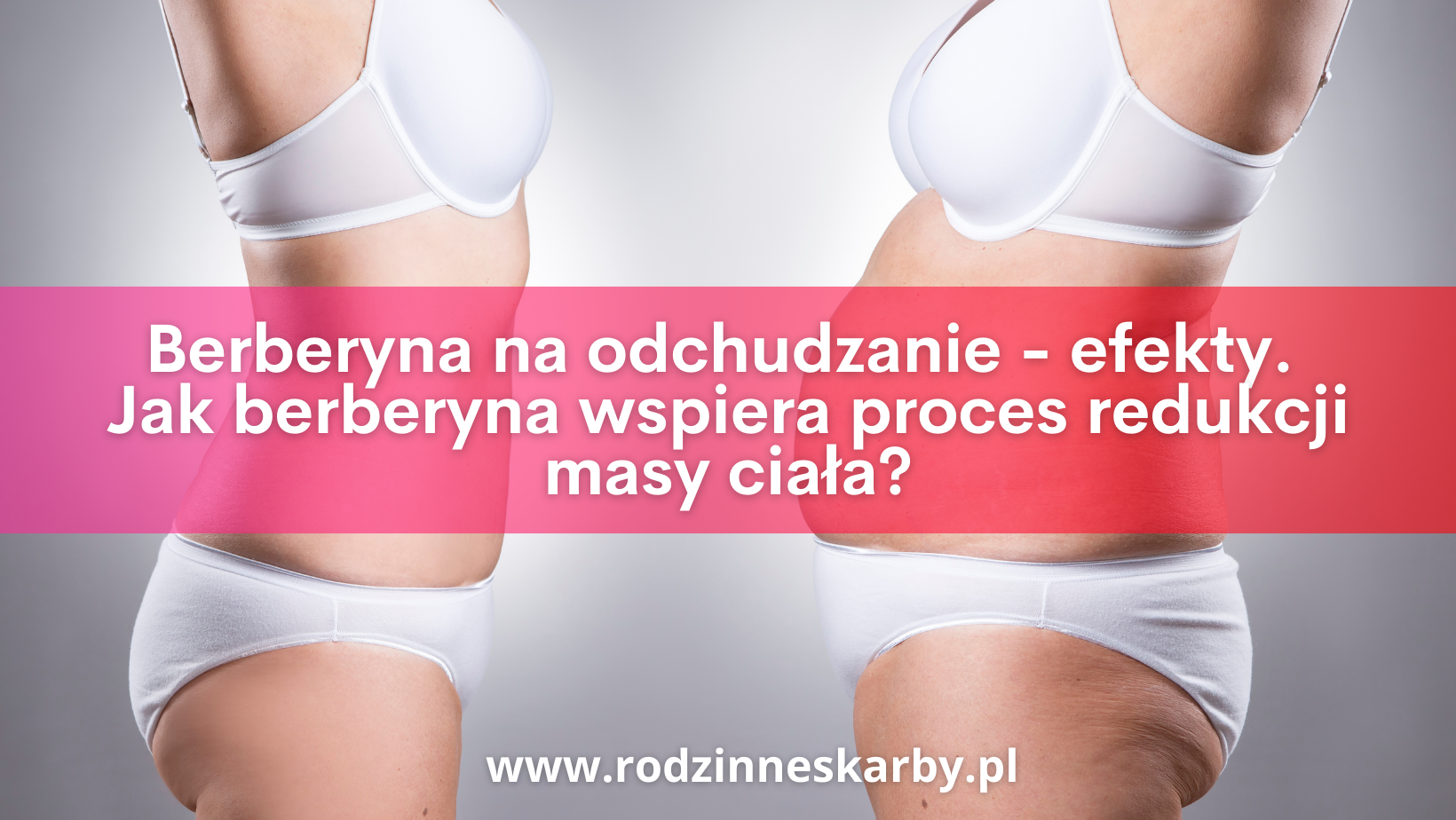 Berberyna na odchudzanie – efekty. Jak berberyna wspiera proces redukcji masy ciała?