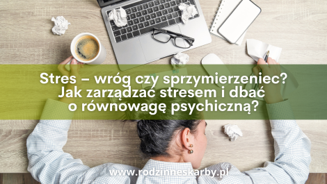 stres wrog czy sprzymierzeniec jak zarzadzac stresem i dbac o rownowage psychiczna