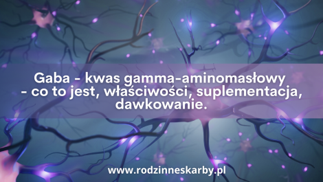 gaba kwas gamma aminomaslowy co to jest wlasciwosci suplementacja dawkowanie